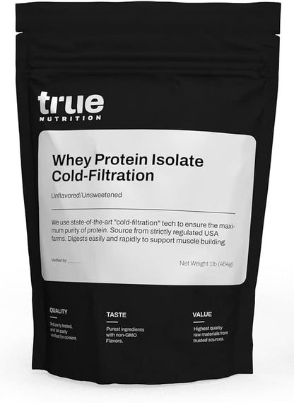 True Nutrition Unflavored Whey Protein Isolate Cold-Filtration - 100% Whey Protein Powder - 27g Protein per Serving - Mixes Easily and Tastes Great - Third Party Tested - Unflavored/Unsweetened - 1lb